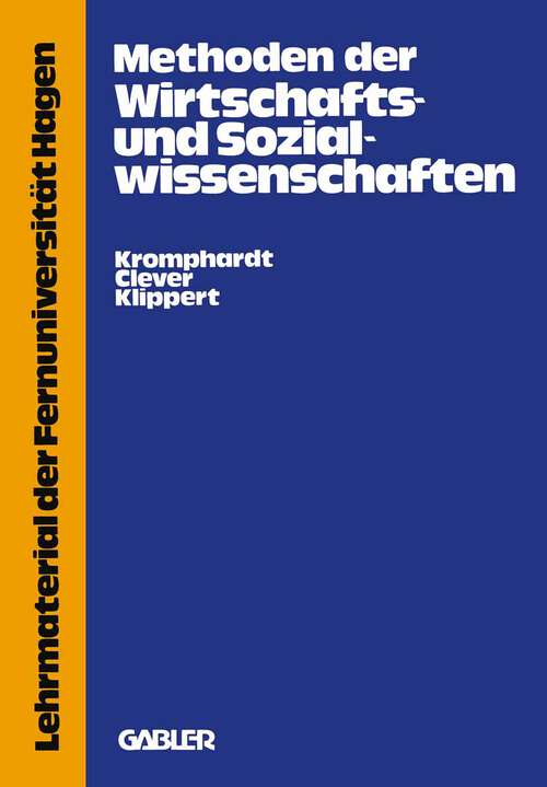 Book cover of Methoden der Wirtschafts- und Sozialwissenschaften: Eine wissenschaftskritische Einführung (1979)