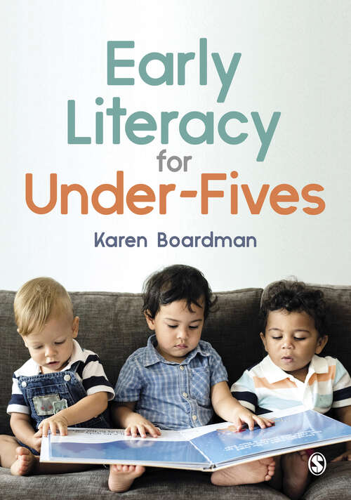 Book cover of Early Literacy For Under-Fives (First Edition)