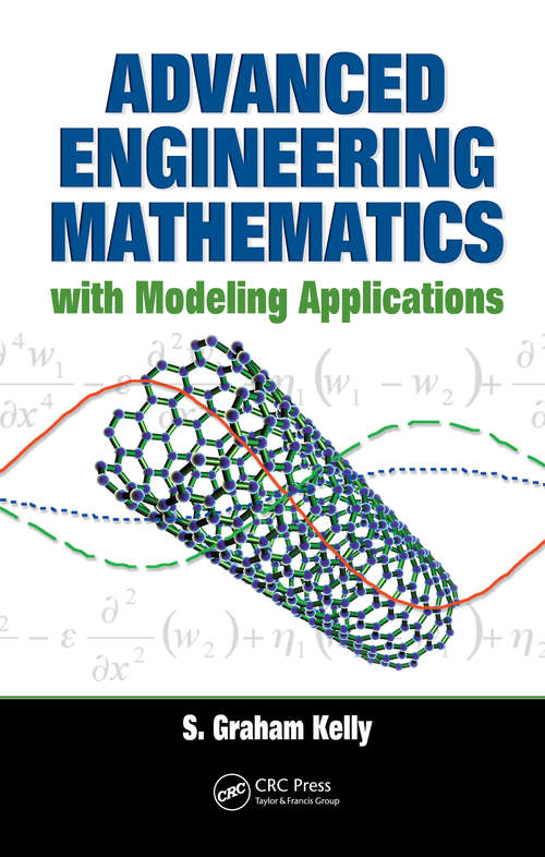 Book cover of Advanced Engineering Mathematics with Modeling Applications