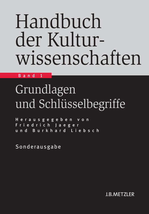 Book cover of Handbuch der Kulturwissenschaften: Sonderausgabe in 3 Bänden (1. Aufl. 2011)