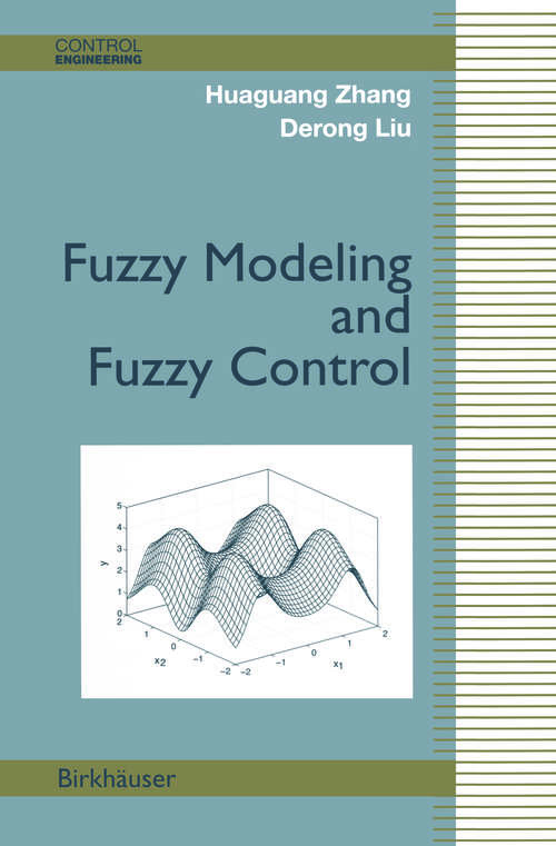 Book cover of Fuzzy Modeling and Fuzzy Control (2006) (Control Engineering)