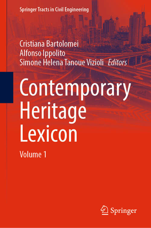 Book cover of Contemporary Heritage Lexicon: Volume 1 (2024) (Springer Tracts in Civil Engineering)