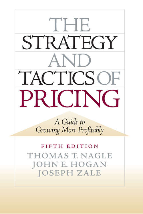 Book cover of The Strategy and Tactics of Pricing: New International Edition