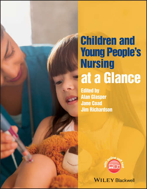 Book cover of Children and Young People's Nursing at a Glance (At a Glance (Nursing and Healthcare))