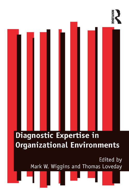 Book cover of Diagnostic Expertise in Organizational Environments