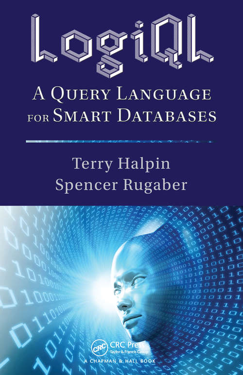 Book cover of LogiQL: A Query Language for Smart Databases