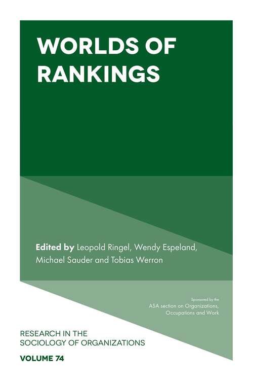 Book cover of Worlds of Rankings (Research in the Sociology of Organizations #74)