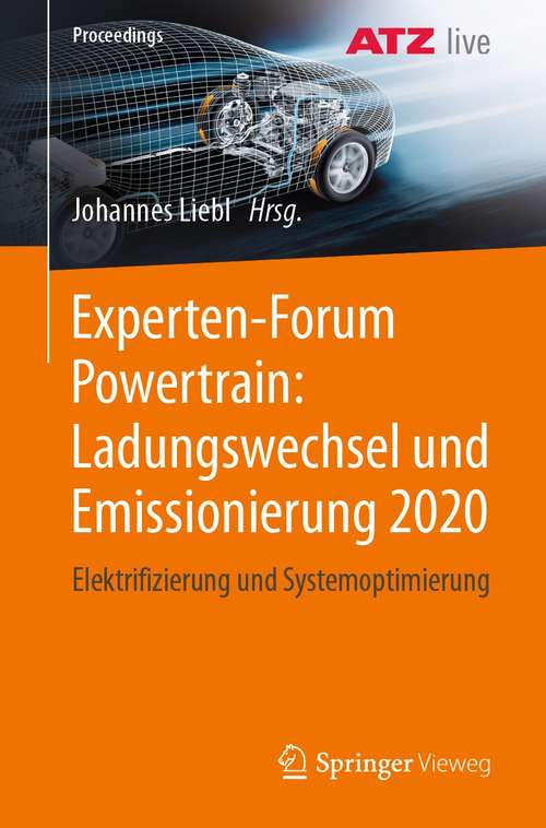 Book cover of Experten-Forum Powertrain: Elektrifizierung und Systemoptimierung (1. Aufl. 2021)
