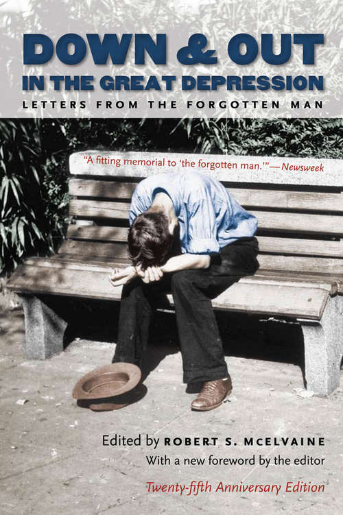 Book cover of Down and Out in the Great Depression: Letters from the Forgotten Man (Twenty-fifth Anniversary Edition)