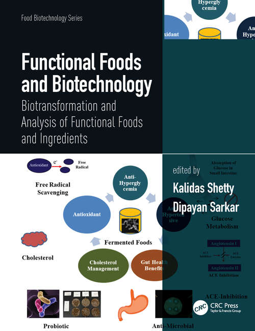 Book cover of Functional Foods and Biotechnology: Biotransformation and Analysis of Functional Foods and Ingredients (Food Biotechnology Series)