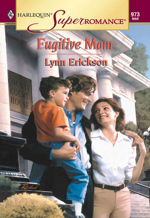 Book cover of Fugitive Mom (ePub First edition) (Mills And Boon Vintage Superromance Ser.: Vol. 973)