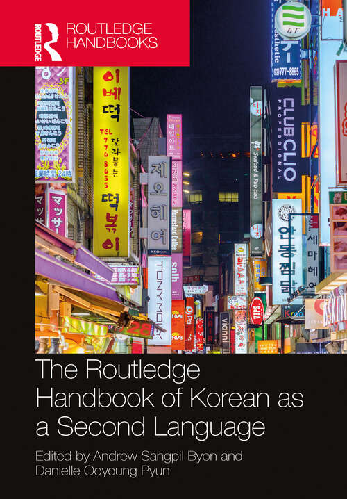 Book cover of The Routledge Handbook of Korean as a Second Language