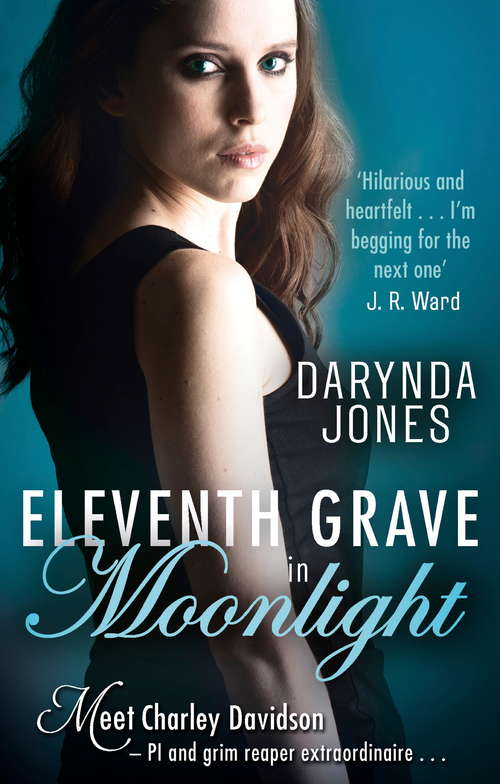 Book cover of Eleventh Grave in Moonlight (Charley Davidson #11)