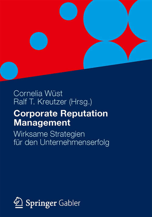 Book cover of Corporate Reputation Management: Wirksame Strategien für den Unternehmenserfolg (2012)