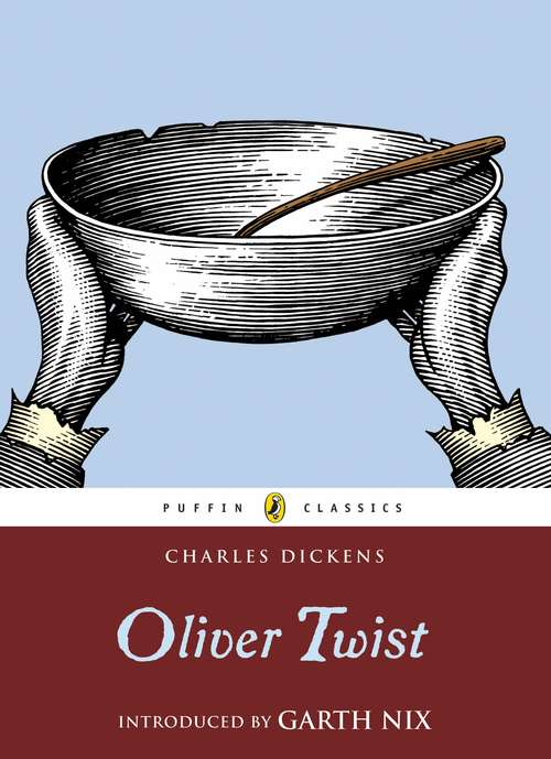 Book cover of Oliver Twist: Or The Parish Boy's Progress...