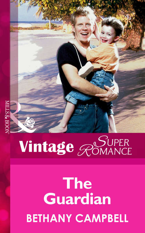 Book cover of The Guardian (ePub First edition) (Mills And Boon Vintage Superromance Ser. #837)