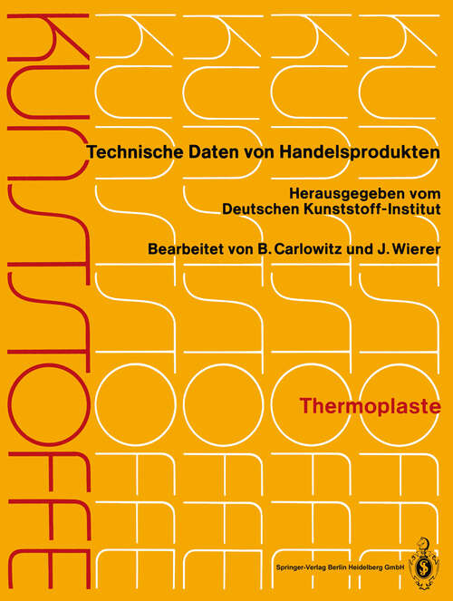 Book cover of Kunststoffe: Technische Daten von Handelsprodukten (1988) (Kunststoffe: 1-12 / 1-1600)