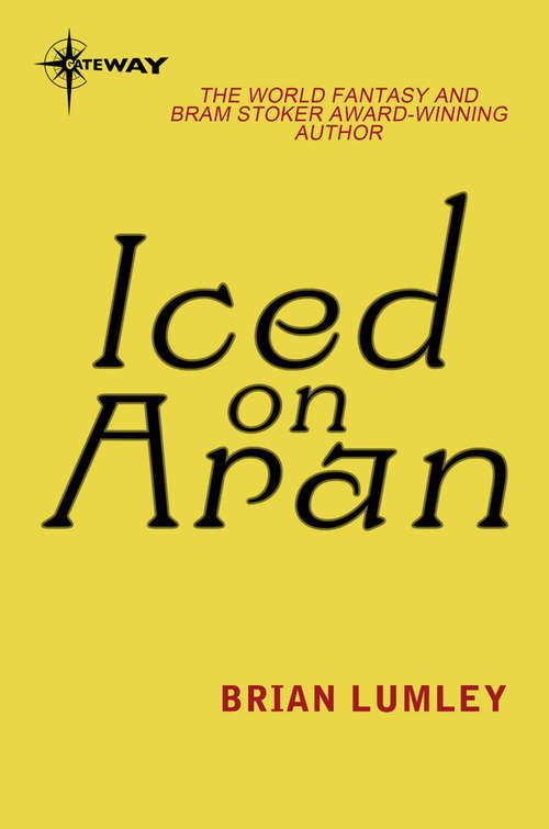 Book cover of Iced on Aran: And Other Dream Quests (Dreamlands #4)