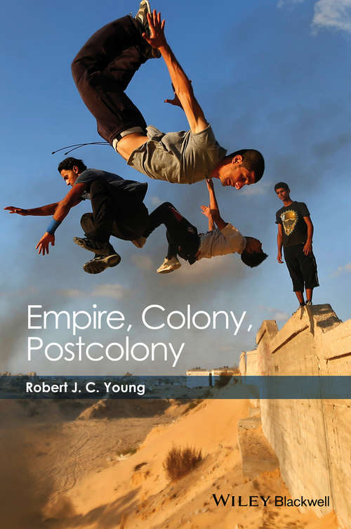 Book cover of Empire, Colony, Postcolony