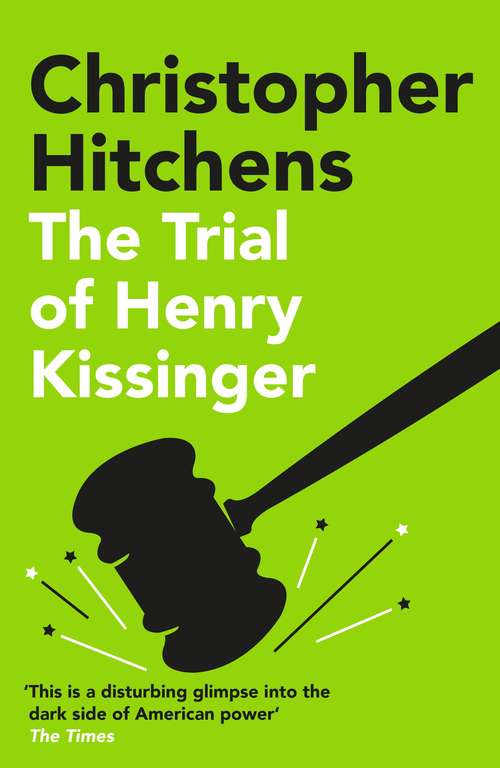 Book cover of The Trial of Henry Kissinger (Main)