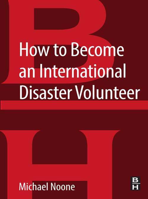 Book cover of How to Become an International Disaster Volunteer