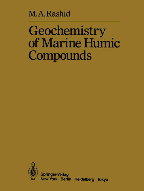 Book cover of Geochemistry of Marine Humic Compounds (1985)