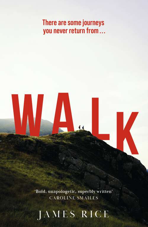 Book cover of Walk: A Novel