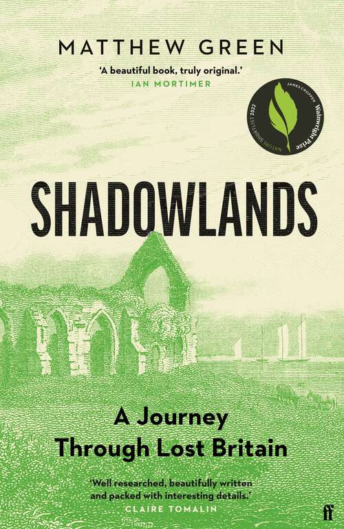 Book cover of Shadowlands: A Journey Through Lost Britain (Main)