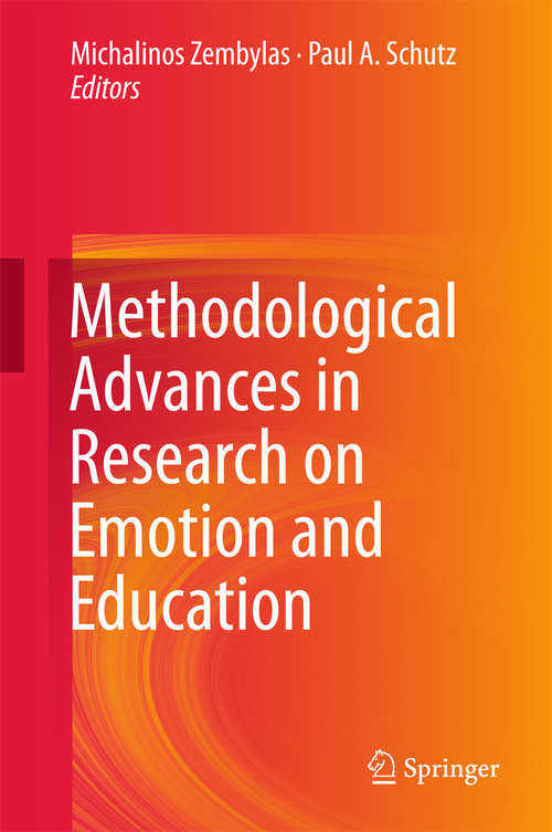 Book cover of Methodological Advances in Research on Emotion and Education (1st ed. 2016)