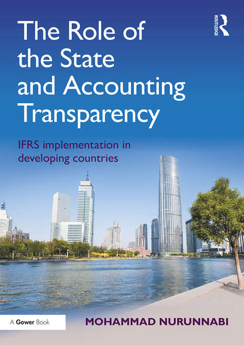 Book cover of The Role of the State and Accounting Transparency: IFRS Implementation in Developing Countries