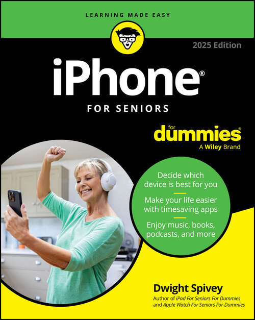 Book cover of iPhone For Seniors For Dummies, 2025 Edition