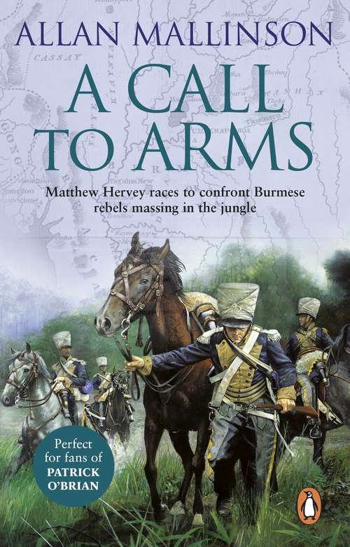 Book cover of A Call To Arms: (Matthew Hervey 4) (Matthew Hervey #4)