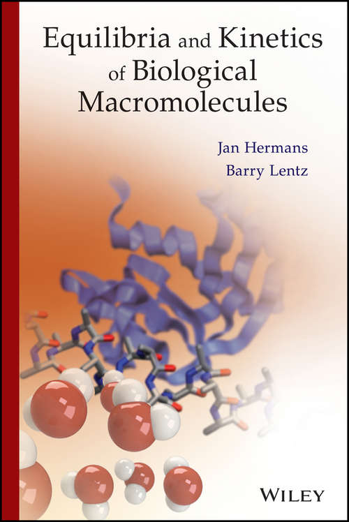 Book cover of Equilibria and Kinetics of Biological Macromolecules (2)