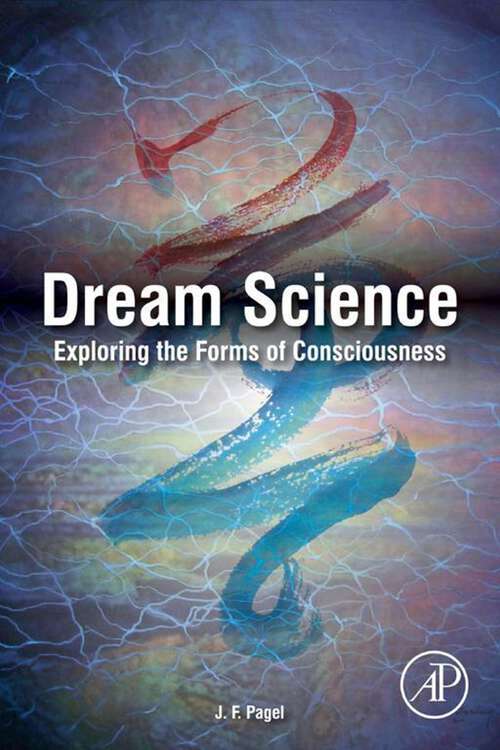 Book cover of Dream Science: Exploring the Forms of Consciousness