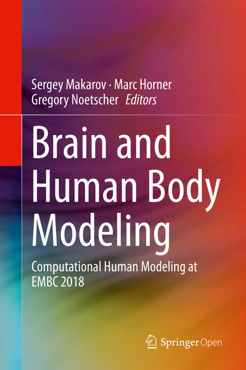 Book cover of Brain and Human Body Modeling: Computational Human Modeling at EMBC 2018 (1st ed. 2019)