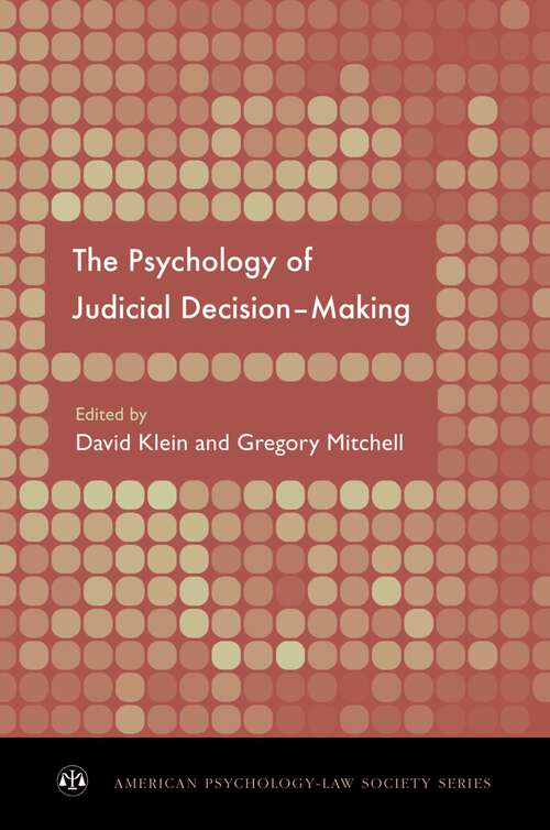 Book cover of The Psychology Of Judicial Decision Making