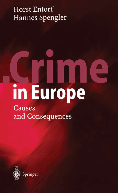 Book cover of Crime in Europe: Causes and Consequences (2002)