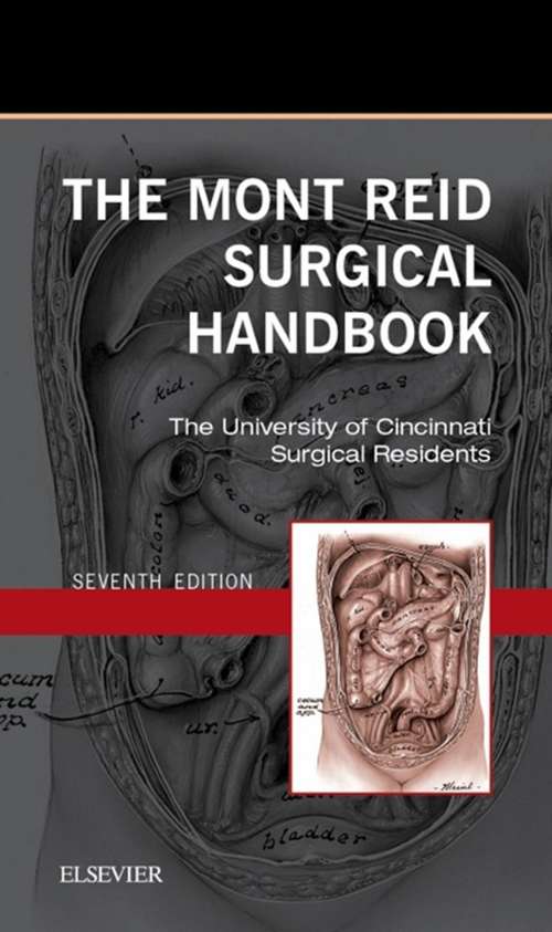 Book cover of The Mont Reid Surgical Handbook E-Book: Mobile Medicine Series (Mobile Medicine)