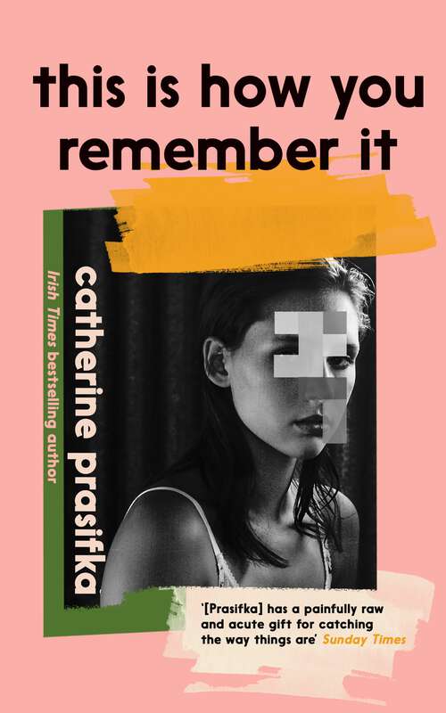 Book cover of This Is How You Remember It