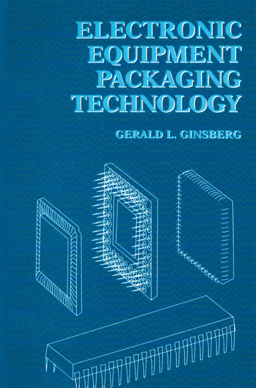 Book cover of Electronic Equipment Packaging Technology (1992)