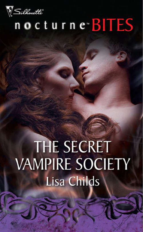 Book cover of The Secret Vampire Society (ePub First edition) (Mills And Boon Nocturne Bites Ser. #1)