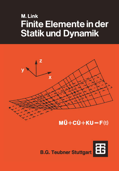 Book cover of Finite Elemente in der Statik und Dynamik (1984)