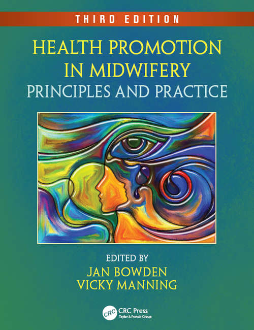 Book cover of Health Promotion in Midwifery: Principles and Practice, Third Edition (3)