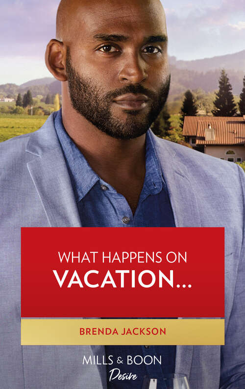 Book cover of What Happens On Vacation… (ePub edition) (Westmoreland Legacy: The Outlaws #4)