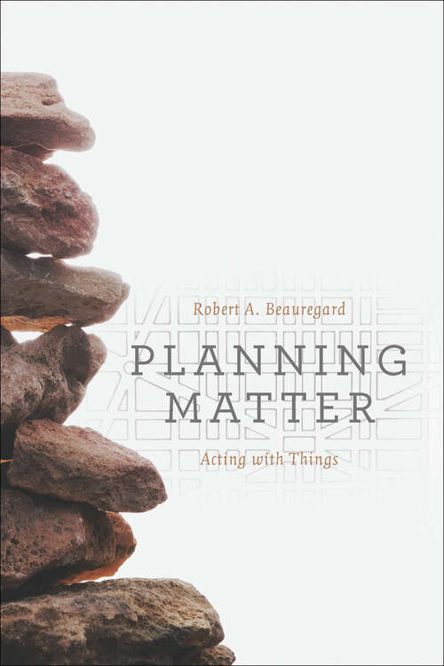 Book cover of Planning Matter: Acting with Things
