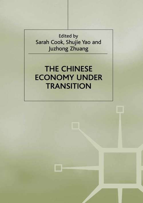 Book cover of The Chinese Economy under Transition (2000) (Studies on the Chinese Economy)