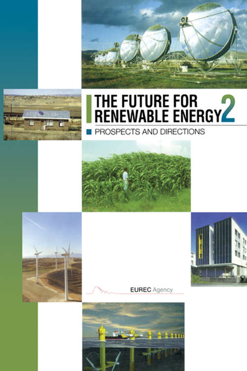 Book cover of The Future for Renewable Energy 2: Prospects and Directions (2)