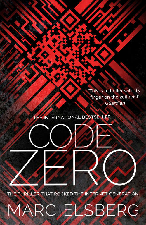 Book cover of Code Zero: The unputdownable international bestselling technothriller