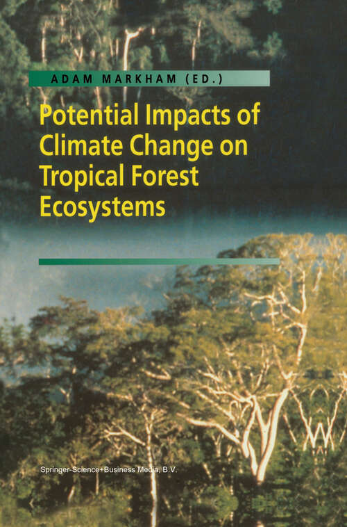 Book cover of Potential Impacts of Climate Change on Tropical Forest Ecosystems (1998)