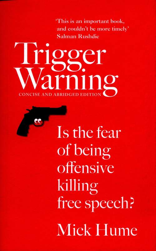 Book cover of Trigger Warning: Is the Fear of Being Offensive Killing Free Speech? (PDF)